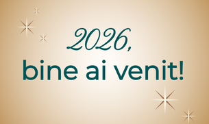 2026, BINE ai venit!